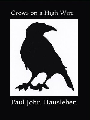cover image of Crows on a High Wire